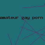 ametuer gay porn|Amateur Gay Porn Videos & Homemade Movies .